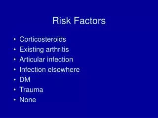 Risk Factors