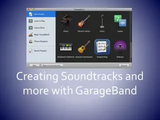 Creating Soundtracks and more with GarageBand