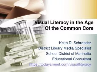 Visual Literacy in the Age Of the Common Core