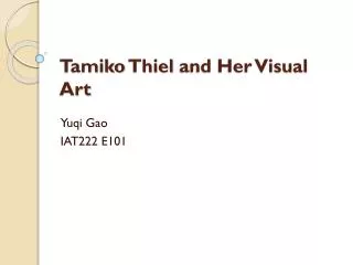 Tamiko Thiel and Her Visual Art