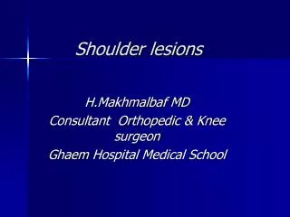 Shoulder lesions