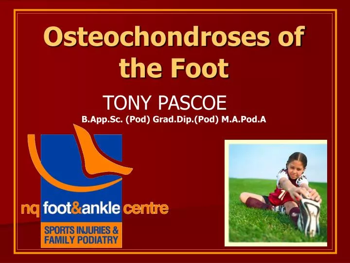 osteochondroses of the foot