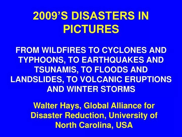2009 s disasters in pictures