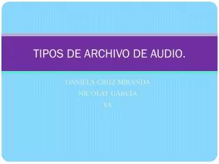 tipos de archivo de audio