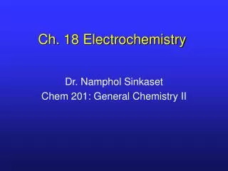 Ch. 18 Electrochemistry