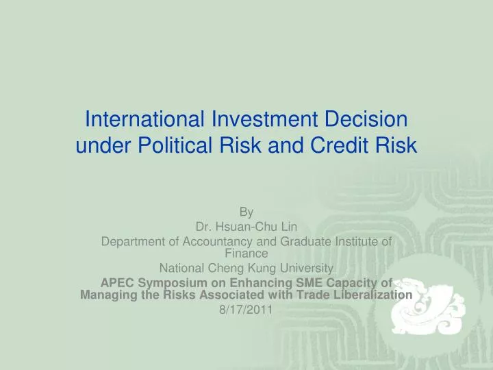 international investment decision under political risk and credit risk