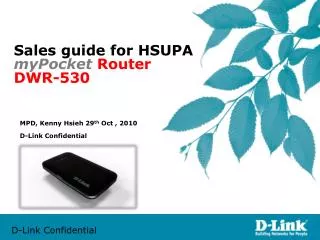 Sales guide for HSUPA myPocket Router DWR-530