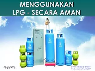 menggunakan lpg secara aman