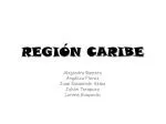 REGIÓN CARIBE - slide 1