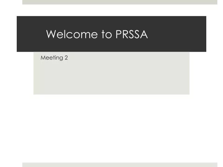 welcome to prssa