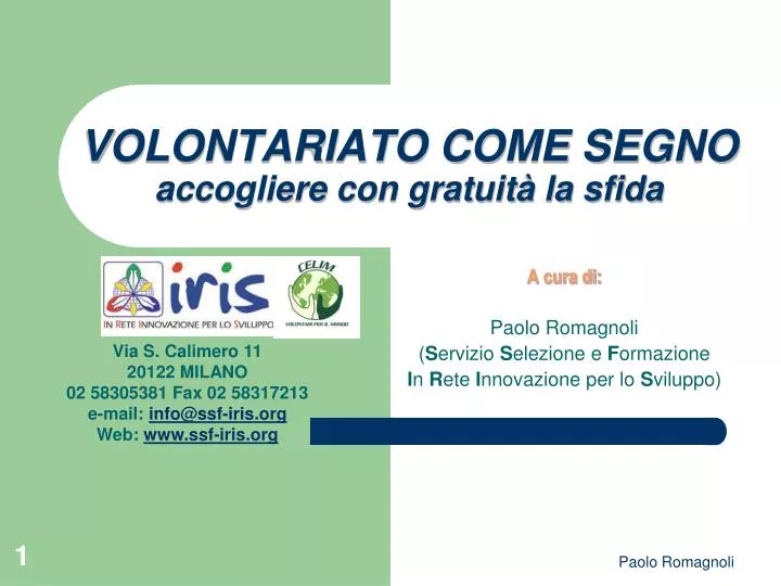 volontariato come segno accogliere con gratuit la sfida