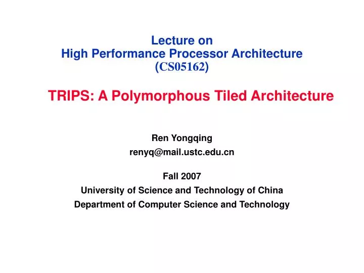 lecture on high performance processor architecture cs05162