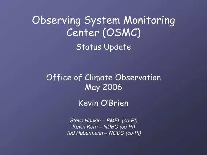 observing system monitoring center osmc status update
