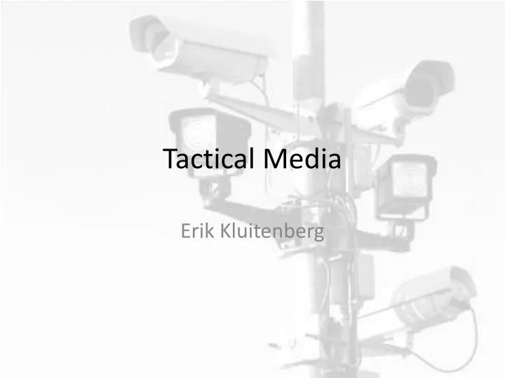tactical media