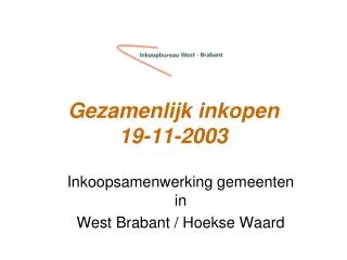 gezamenlijk inkopen 19 11 2003