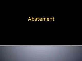 Abatement