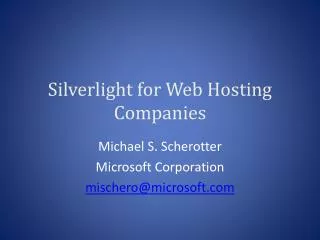 Silverlight for Web Hosting Companies