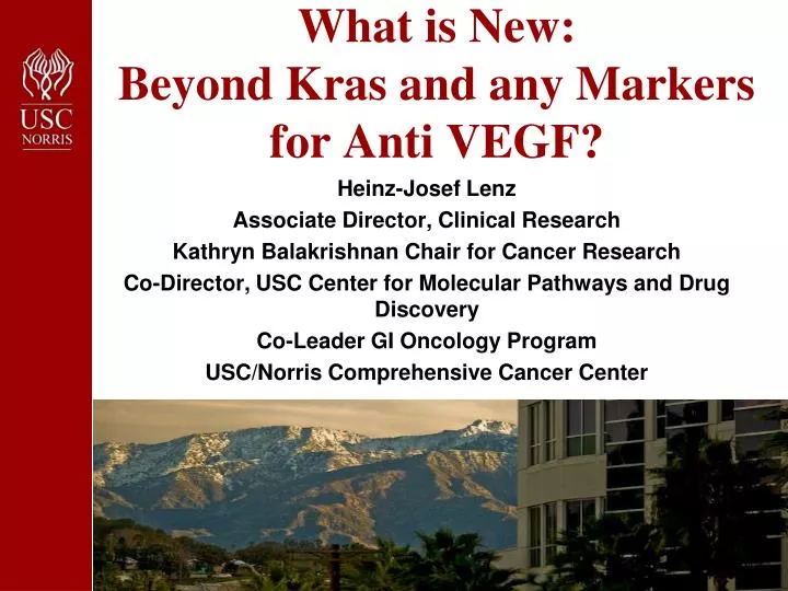 what is new beyond kras and any markers for anti vegf