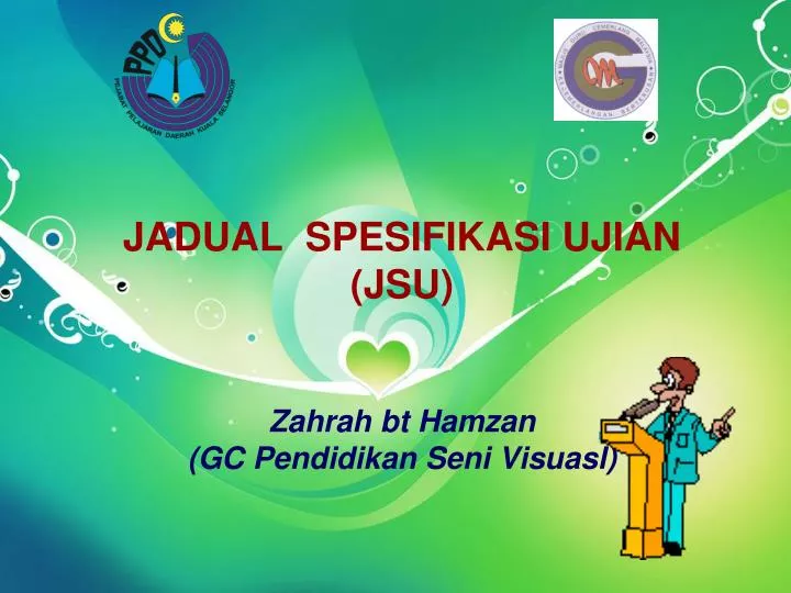 jadual spesifikasi ujian jsu zahrah bt hamzan gc pendidikan seni visuasl