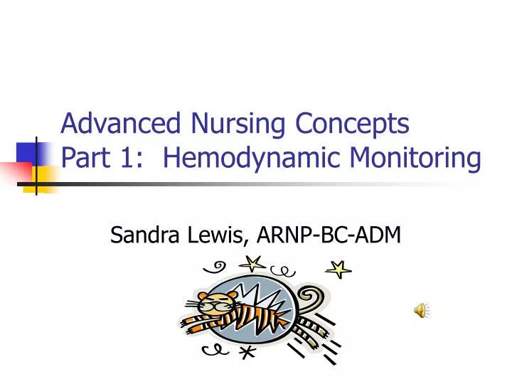 advanced nursing concepts part 1 hemodynamic monitoring