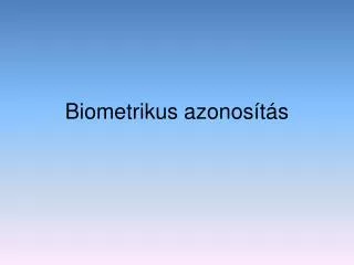 biometrikus azonos t s