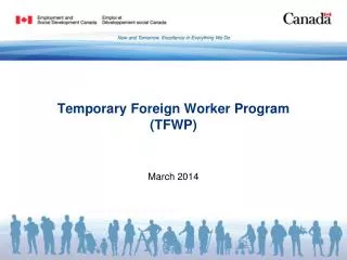Temporary Foreign Worker Program (TFWP)