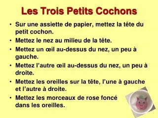 les trois petits cochons