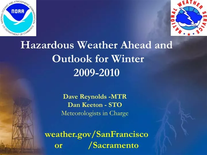 hazardous weather ahead and outlook for winter 2009 2010