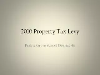2010 Property Tax Levy