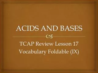 ACIDS AND BASES