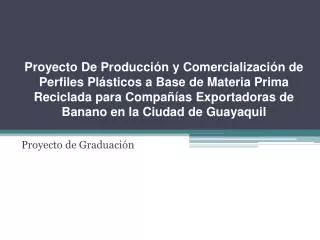 proyecto de graduaci n