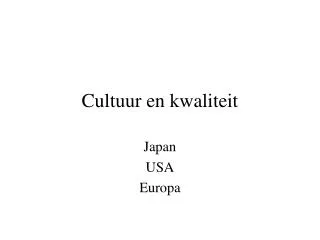 cultuur en kwaliteit