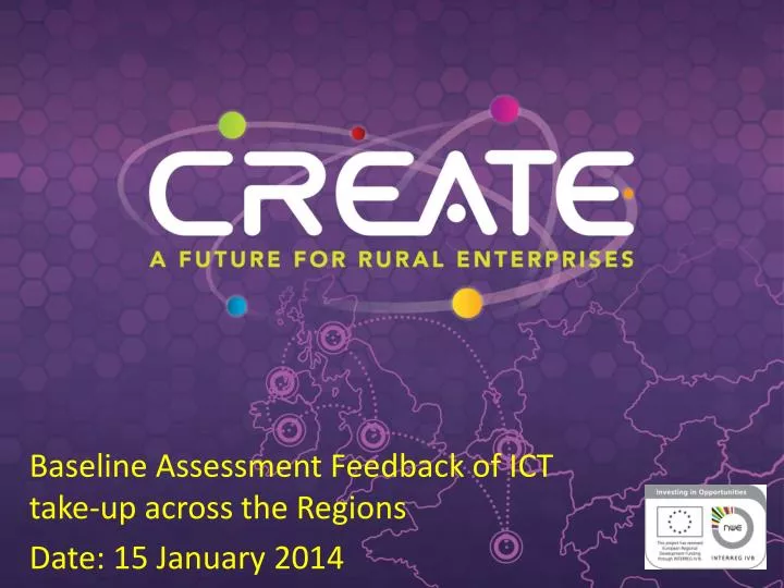 baseline assessment feedback of ict take up across the regions date 15 january 2014