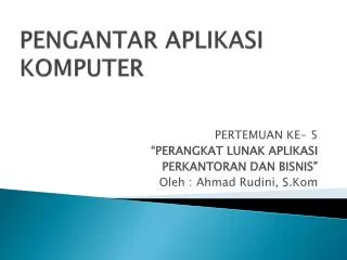 pengantar aplikasi komputer