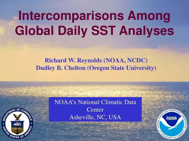 intercomparisons among global daily sst analyses