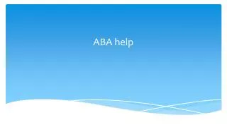 ABA help