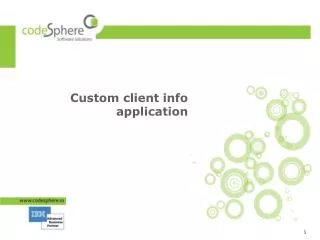 Custom client info application