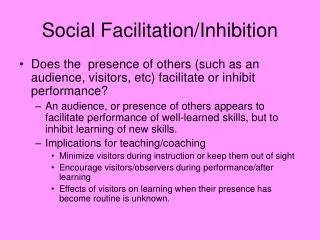 Social Facilitation/Inhibition