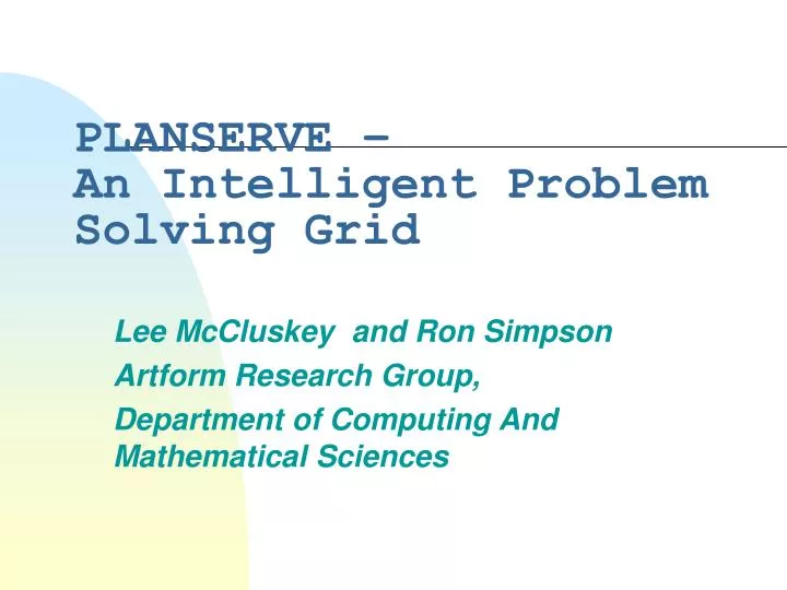 planserve an intelligent problem solving grid