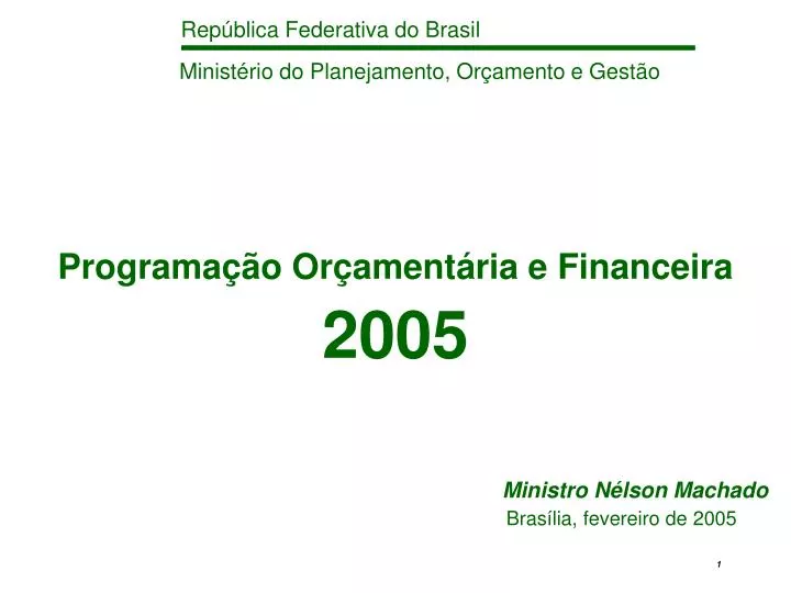 programa o or ament ria e financeira 2005