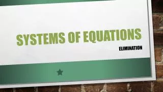 SYSTEMS OF EQUATIONS