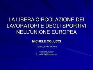 la libera circolazione dei lavoratori e degli sportivi nell unione europea