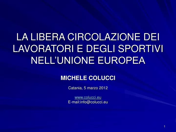 la libera circolazione dei lavoratori e degli sportivi nell unione europea