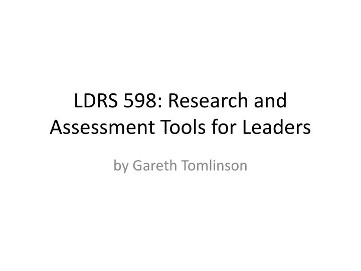ldrs 598 research and assessment tools for leaders