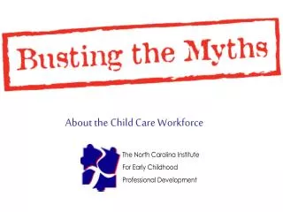 About the Child Care Workforce