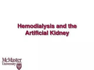 Hemodialysis and the Artificial Kidney