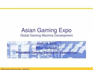 Asian Gaming Expo Global Gaming Machine Development
