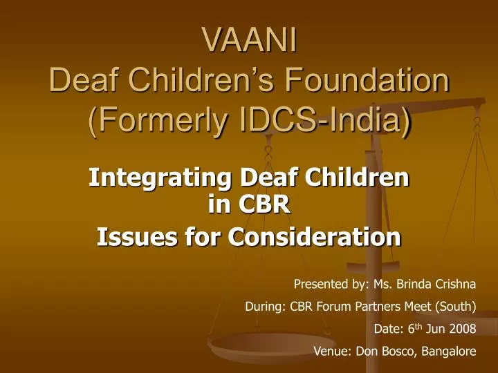 vaani deaf children s foundation formerly idcs india
