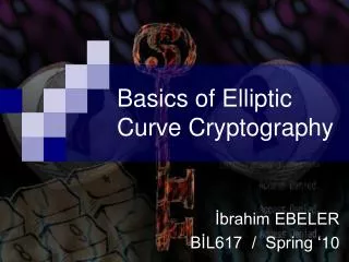 Basic s of Elliptic Curve Cryptography