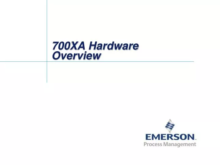 700xa hardware overview